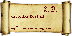 Kalledey Dominik névjegykártya